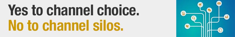 Digital channel silos are a strict no